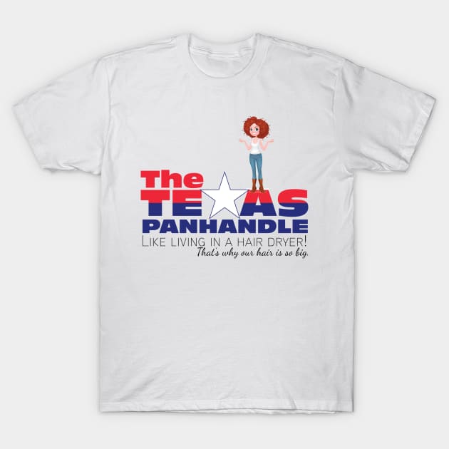 Texas Panhandle lt T-Shirt by ShawneeRuthstrom